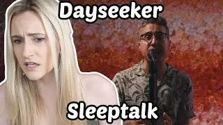 First Time Reaction To Dayseeker - Sleeptalk