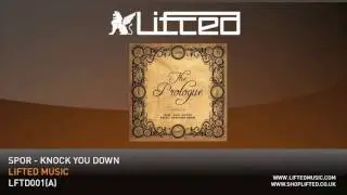 Spor - Knock You Down