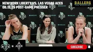 Sabrina Ionescu, Emma Meesseman, HC Sandy Brondello: Liberty Postgame Presser vs. Aces | 08.13.25