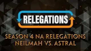 SMITE Pro League Season 4 Relegations (NA) Neilmah vs. Astral Authority (Game 1)