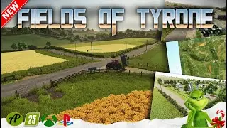 LS25🆕NEW MAP: FIELDS OF TYRONE | FARMING SIMULATOR 25 | #ls25 #fs25