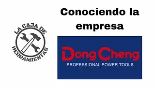 Conociendo la empresa Dong Cheng