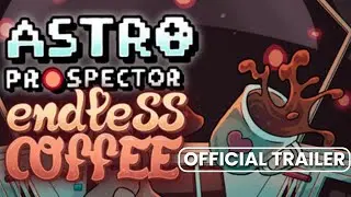 Astro Prospector Trailer