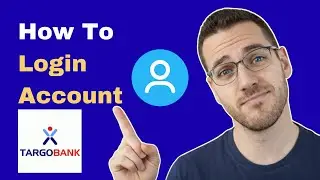 How To Login To Targo Bank Online Banking Account (2026 Guide)