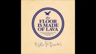 The Floor Is Made of Lava - Forever Again & Then Some