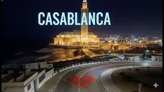 CASABLANCA 2030 &mdash; La M&eacute;tamorphose d&rsquo;une M&eacute;ga-Cit&eacute; Africaine