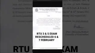 RTU 3 SEM AND 5 SEM EXAM POSTPONED OFFICIAL LETTER BY RTU 😐