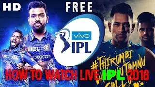How to Watch Live IPL Match 2018 in your mobile | without hotstar | Technical Baksi