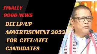 ASSAM TET DEE LP /UP ADVERTISEMENT PUBLISHED 2023@LEARNINGSHIKSHA