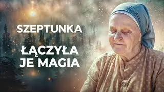 🔥 Zmuszono ich do pokochania! – Serial Szeptunka | Seriale po polsku