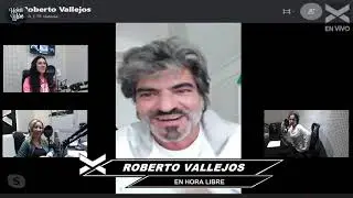 ROBERTO VALLEJOS en HORA LIBRE