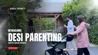 Life as Indian Parents in the Netherlands | Caring for Our 4 Month Old Baby