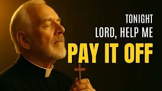 Pray this Before Sleep for Debt Relief | Evening Prayer for Money