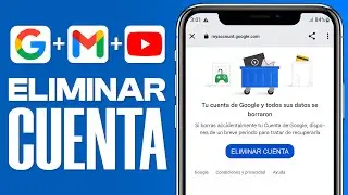 C&oacute;mo ELIMINAR una CUENTA de Google Para SIEMPRE (2026)