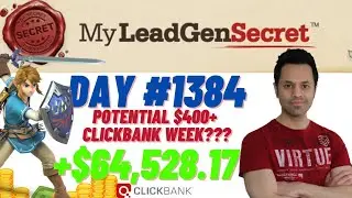 POTENTIAL $400+ Clickbank Week?!...My Lead Gen Secret Case Study Results 2025 (Day #1384)