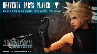 FFVII Remake | Heavenly Darts Player Trophy Guide