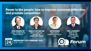'Power to the people: how to improve consumer protection and promote competition&rsquo;