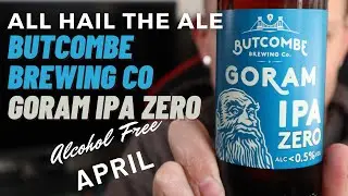 BUTCOMBE BREWING CO - Goram IPA Zero AF Review for Alcohol Free April
