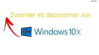 zoom&eacute; et dezoomer la r&eacute;solution de l'&eacute;cran sous windows