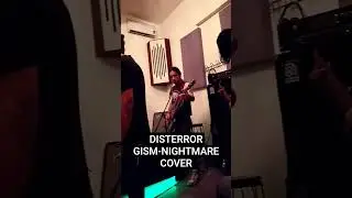 DISTERROR COVERS NIGHTMARE BY GISM #disterror #gism