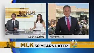 Live Talkback With CBS News' Mark Strassman On MLK Event In Memphis