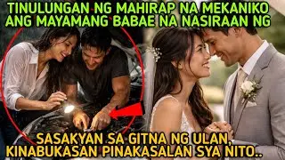 TINULUNGAN NG MAHIRAP NA MEKANIKO ANG MAYAMANG BABAE NA NASIRAAN NG SASAKYAN KINABUKASAN PINAKASALAN