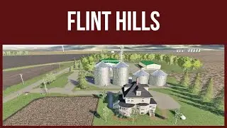 Farming Simulator 19 - First Look &ndash; FLINT HILLS