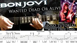 Bon Jovi - Wanted Dead Or Alive guitar solo lesson (with tablatures and backing tracks)