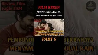 REVIEW FILM ACTION INDIA EAGLE 2024 PART 6 #movie #film #filmaction #riviewfilem