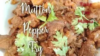 Mutton Pepper Fry 2020 Prepared by Shalini Charles