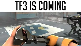 Team Fortress 3 уже здесь...