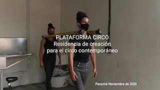 Bambú - Plataforma Circo Panamá 2020