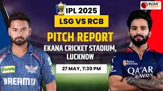 LSG vs RCB IPL 2025 Pitch Report: Ekana Cricket Stadium Pitch Report | Lucknow Pitch Today Match