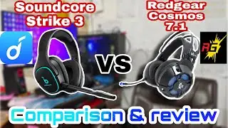[HINDI]  SOUNDCORE STRIKE 3 VS REDGEAR COSMO 7.1 COMPARISON | Best budget Gaming Headphones