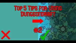 Top 5 Tips for Dungeondraft #2