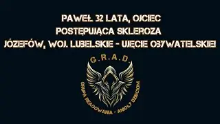 27.04.2025r. Paweł B. Lat 32, J&oacute;zef&oacute;w woj. Lubelskie Ujęcie G.R.A.D