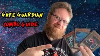 Gate Guardian Combo Guide - Yu-Gi-Oh! TCG