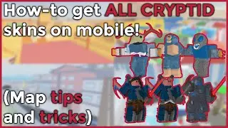 How-To get all CRYPTID Skins on Mobile! (+Map tips and tricks)