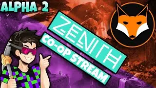 ZENITH ALPHA 2 With ZstormGames!