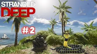 ВНЕЗАПНАЯ ОХОТА В Stranded Deep - 2020 | PS4!!! (#2)