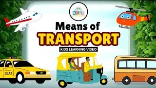 Means of Transport | Fun Learning for Kids #transportforkids #meansoftransport #kidslearning 