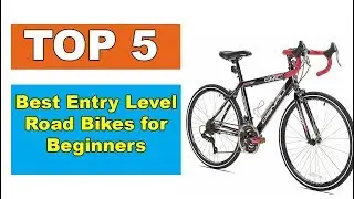 Top 5: Best Entry Level Road Bikes for Beginners in 2019