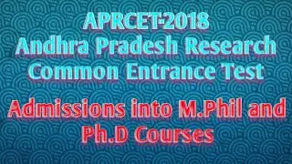 APRCET-2018 Admissions into M.Phil and Ph.D courses