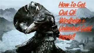 Skyrim - How To Get Out Of Windhelm (Secret Chests) + Unlimited Gold Ingots!