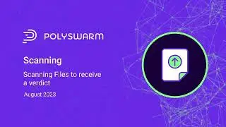 How to use PolySwarm to Scan a file to understand if it is Malicious