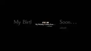 My birthday coming soon #birthday #shorts #comingsoon