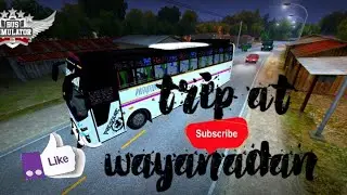 TRIP AT WAYANADAN📈📈📈#wayanadan#bus#similator#trip#indoneshia#gaming#update#trending