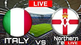 Northern ireland vs Italy World Cup Qualifiers LIVE MATCH TODAY 2021