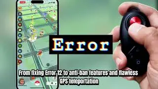 Pok&eacute;mon GO Spoofing on iOS 2024: Error 12 Fix & Bans-Free Guide