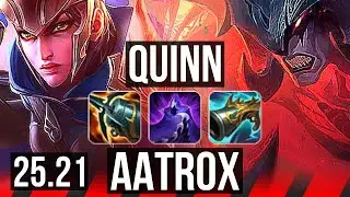 QUINN vs AATROX (TOP) | 1000+ games, Godlike | EUW Master | 25.21